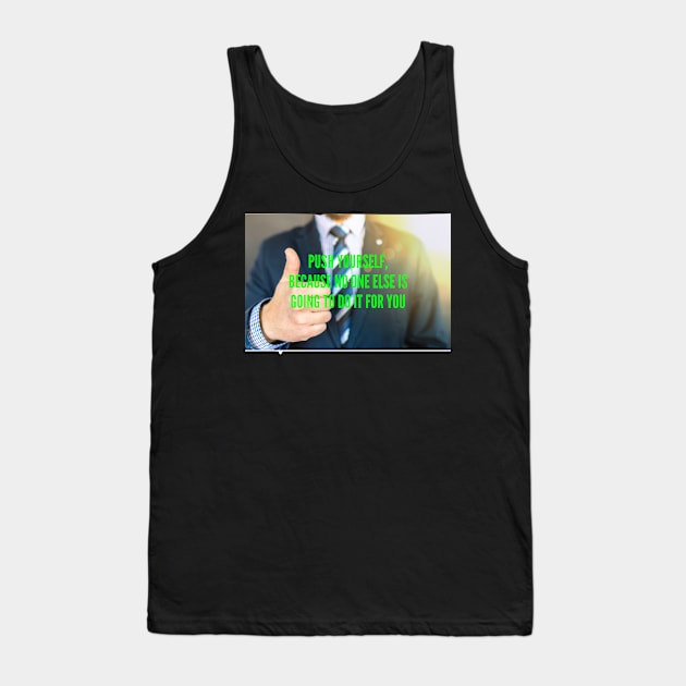 Success Motivational Quote Tank Top by Normo Apparel